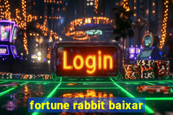 fortune rabbit baixar